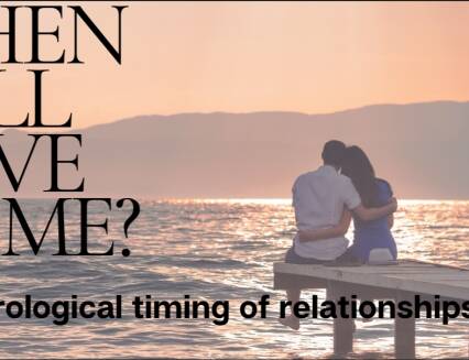 When Will Love Come? The Astrological Timing of Relationships